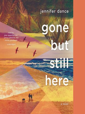 cover image of Gone but Still Here